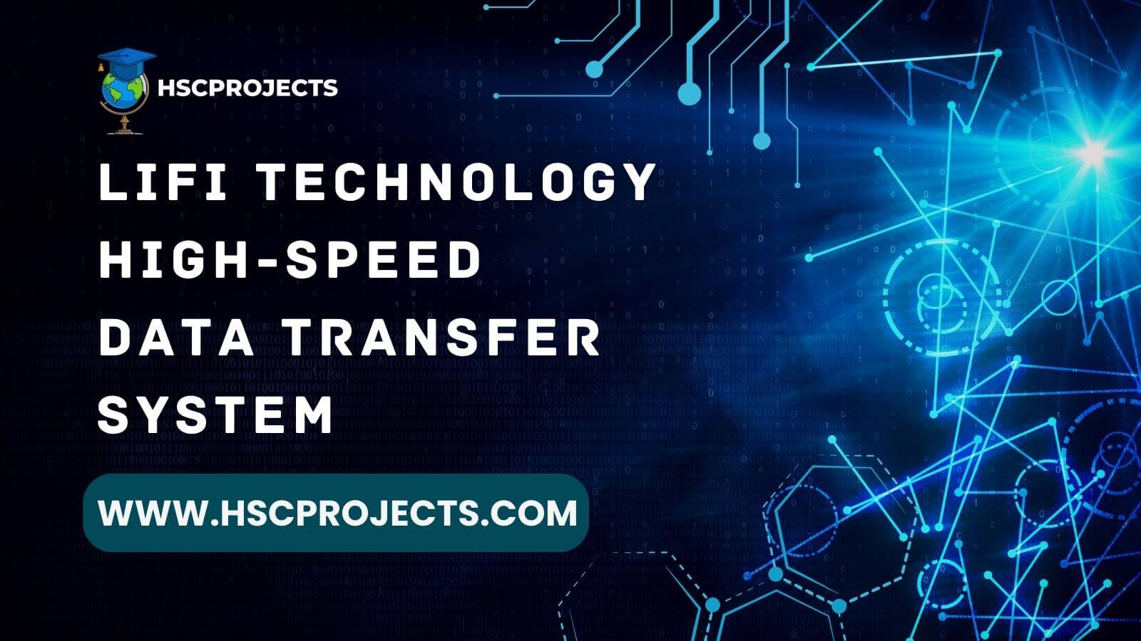 LiFi Technology HighSpeed Data Transfer System