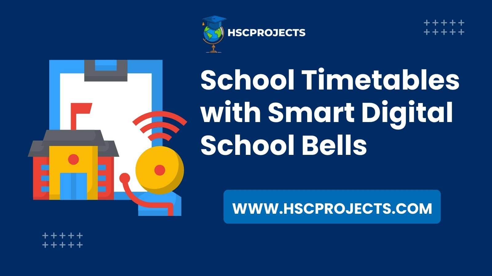 School Timetables with Smart Digital School Bells