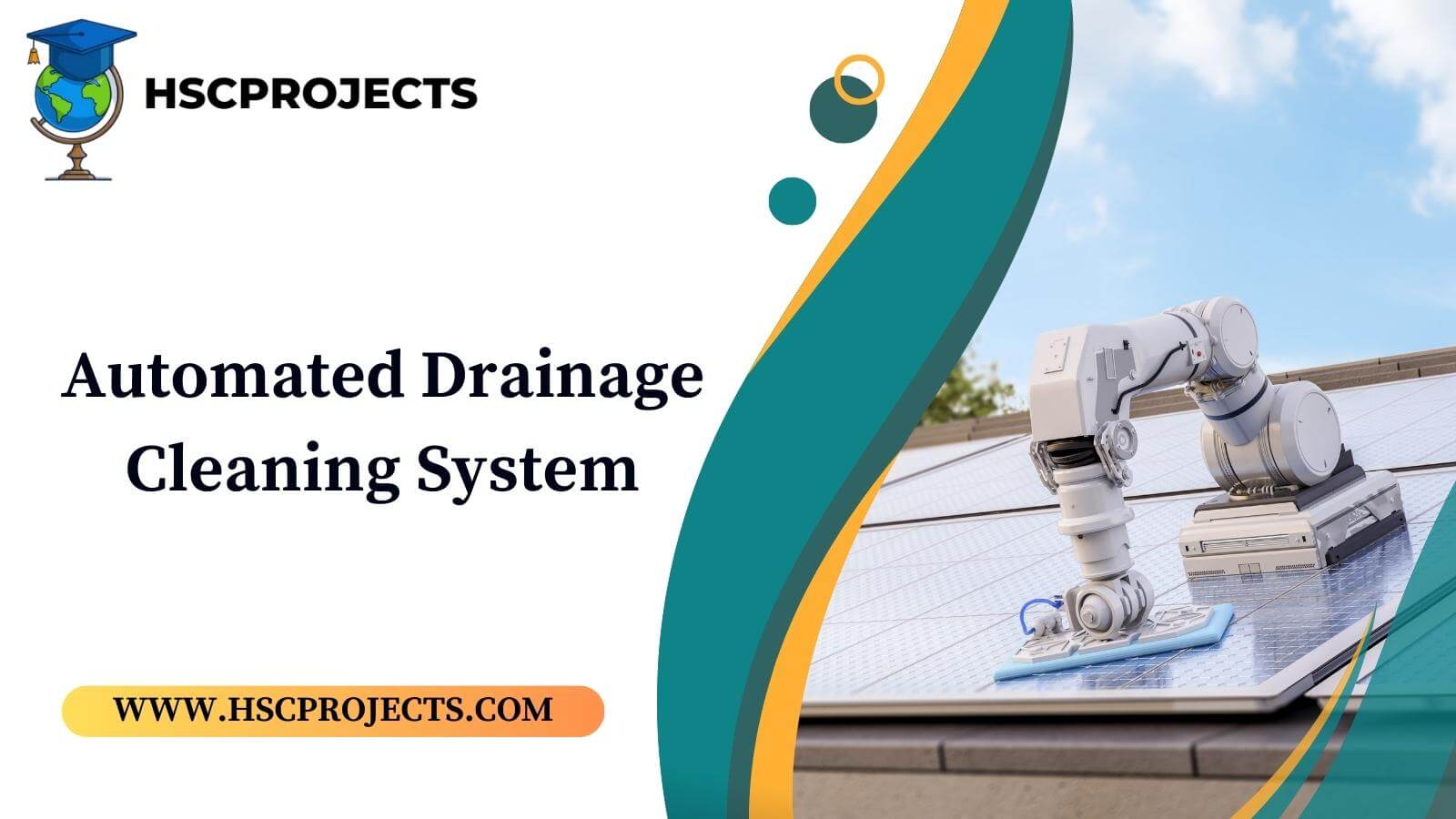 Automated Drainage Cleaning System