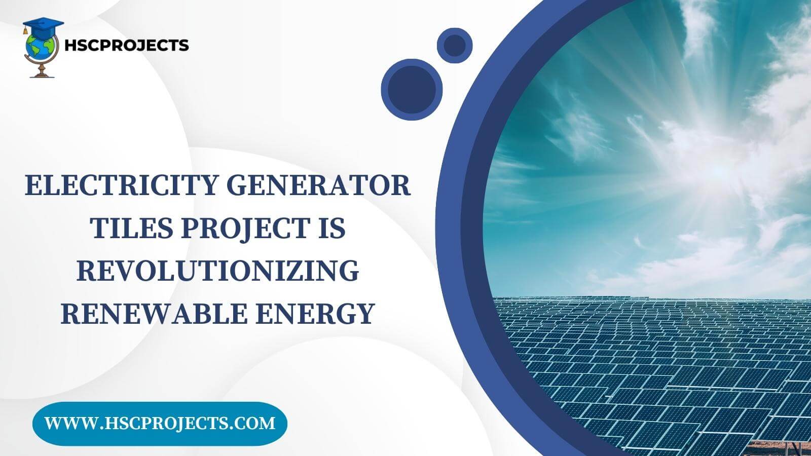 Electricity Generator Tiles Project is Revolutionizing Renewable Energy