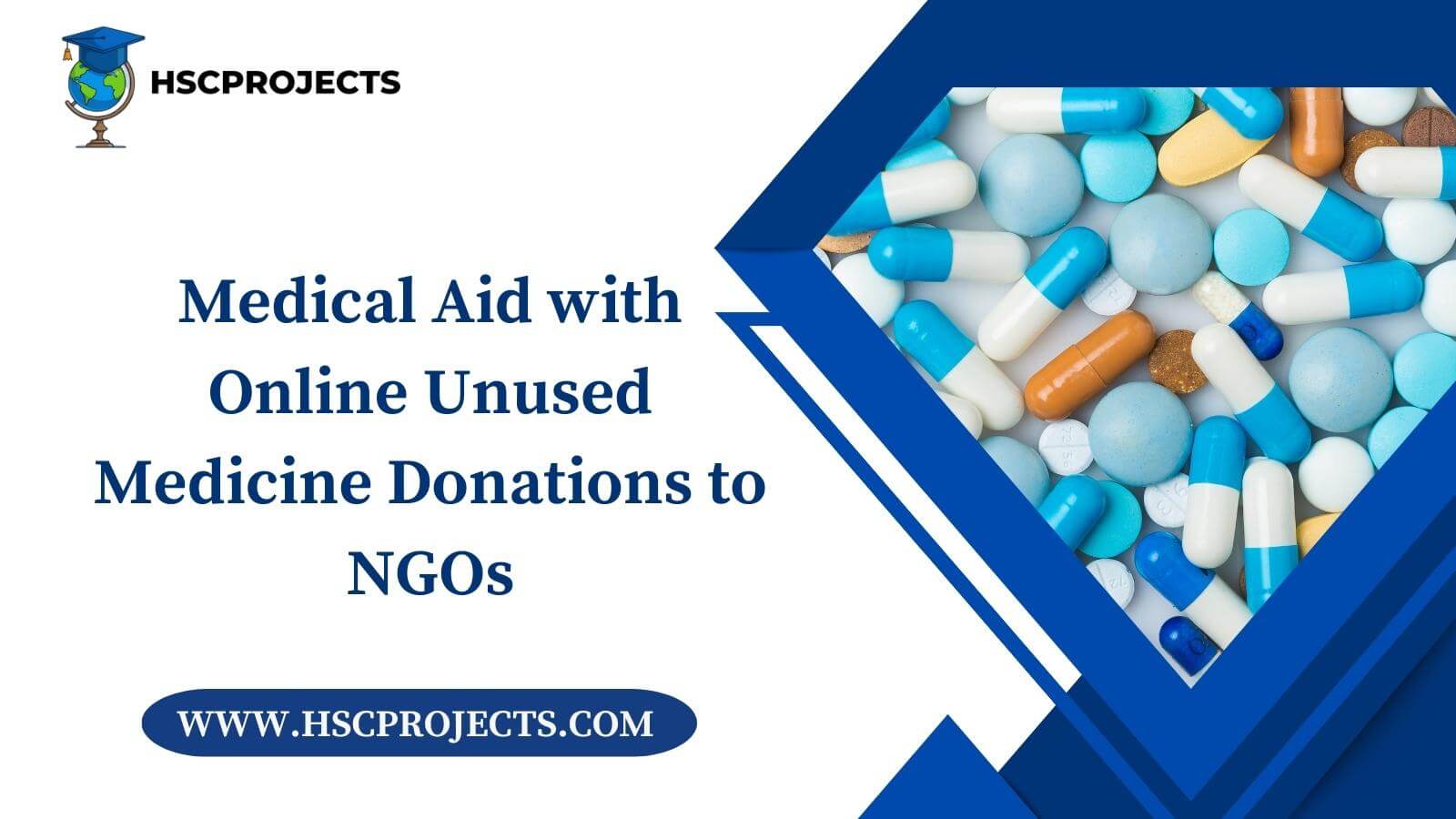 Medical Aid with Online Unused Medicine Donations to NGOs
