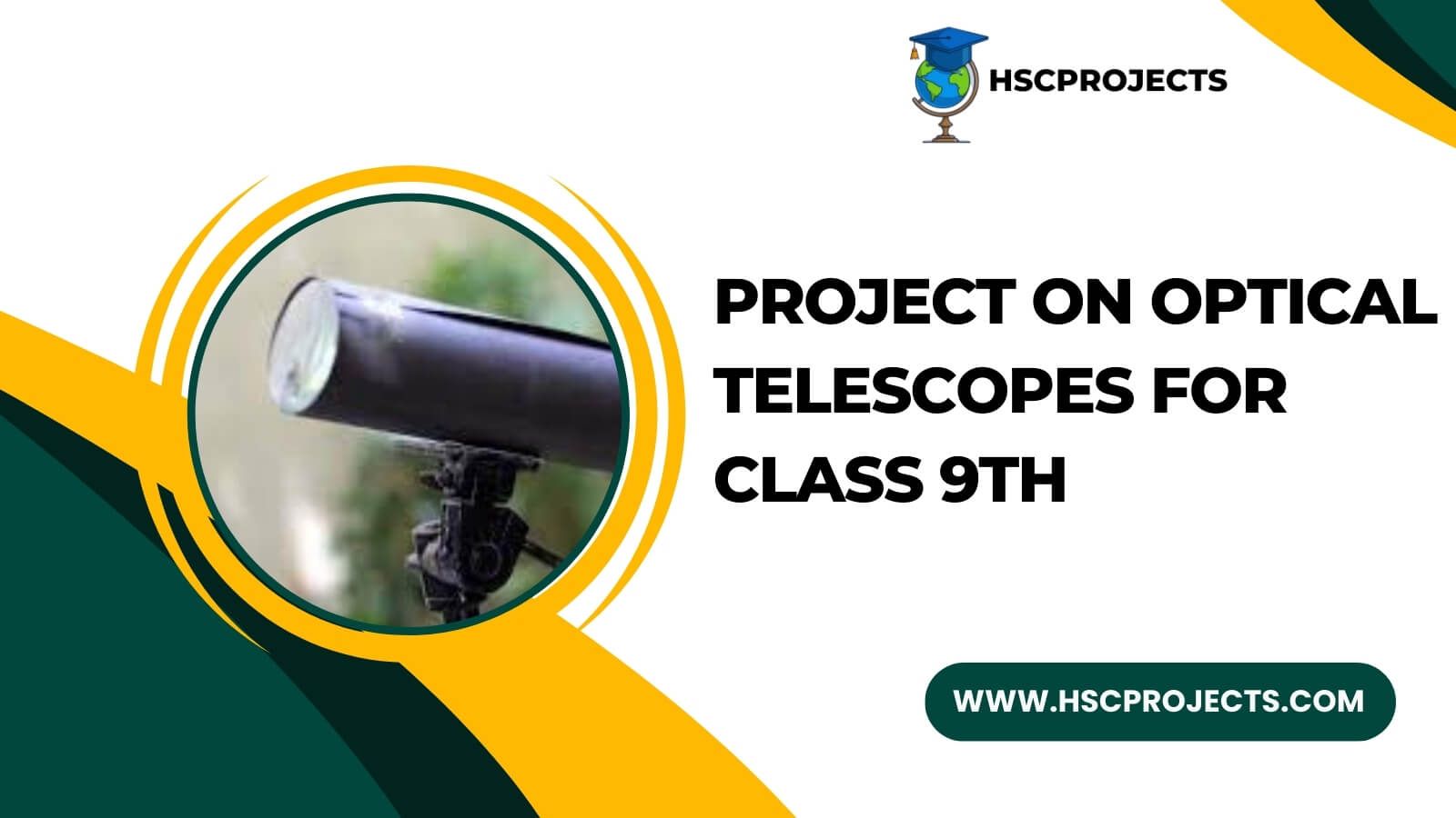 Project On Optical Telescopes For Class 9th