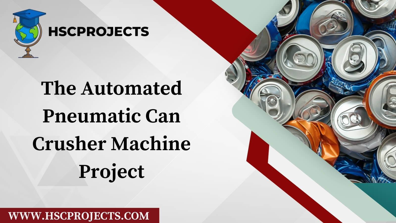 The Automated Pneumatic Can Crusher Machine Project